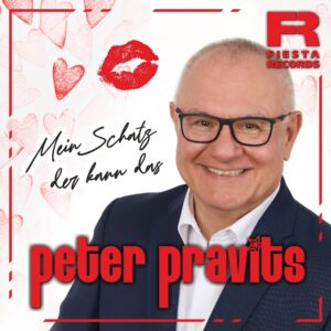 Peter Pravits – Mein Schatz Der Kann Das